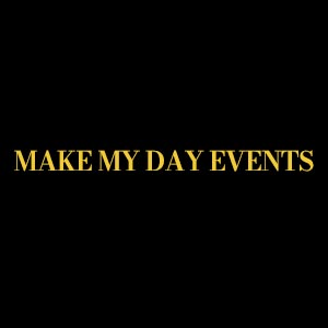 Make my day events